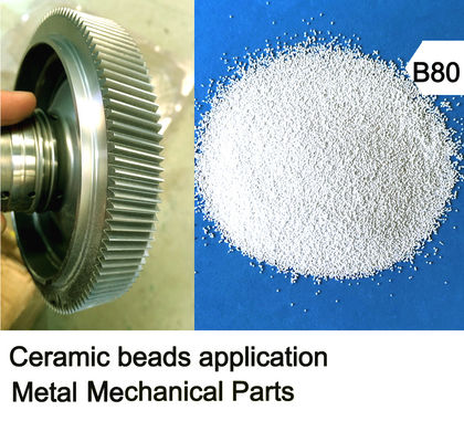 B80 Metal Surface Ceramic Blasting Media For Mechanical Parts